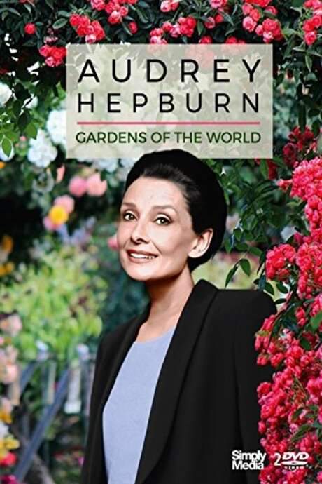 Gardens of the World with Audrey Hepburn
